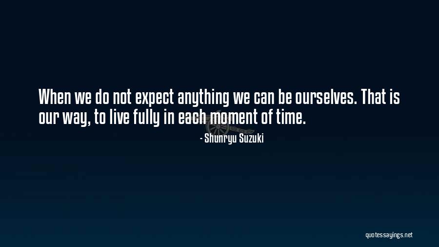Sosiri Otopeni Quotes By Shunryu Suzuki Sosiri Otopeni Quotes By Shunryu Suzuki