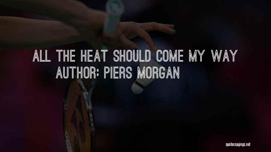 Sosita Quotes By Piers Morgan