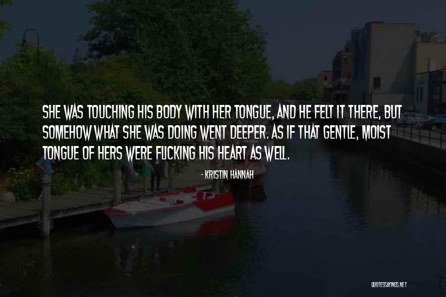 Sosito Quotes By Kristin Hannah Sosito Quotes By Kristin Hannah