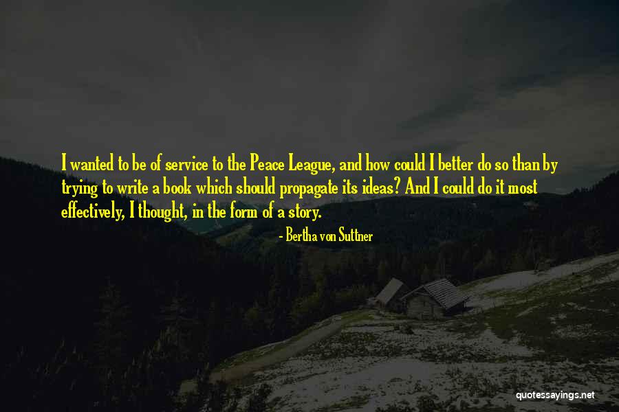 Sosland Quotes By Bertha Von Suttner Sosland Quotes By Bertha Von Suttner