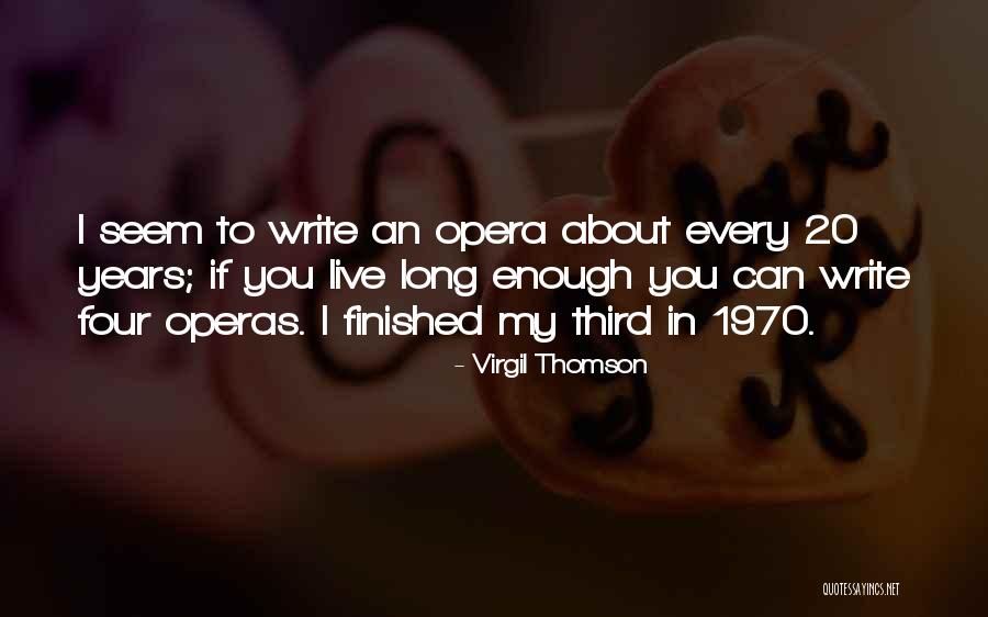Sosna Po Quotes By Virgil Thomson Sosna Po Quotes By Virgil Thomson