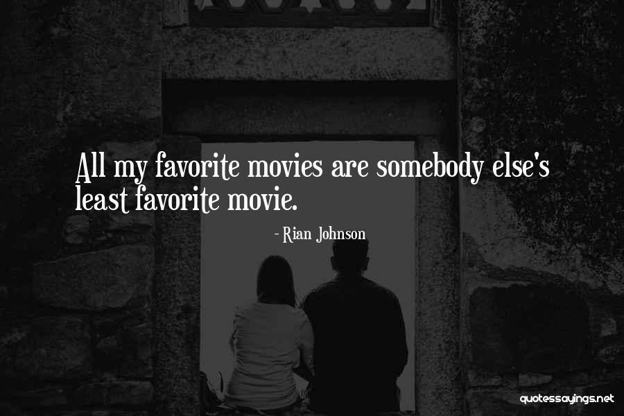Sosnicka Aleja Gwiazd Quotes By Rian Johnson Sosnicka Aleja Gwiazd Quotes By Rian Johnson