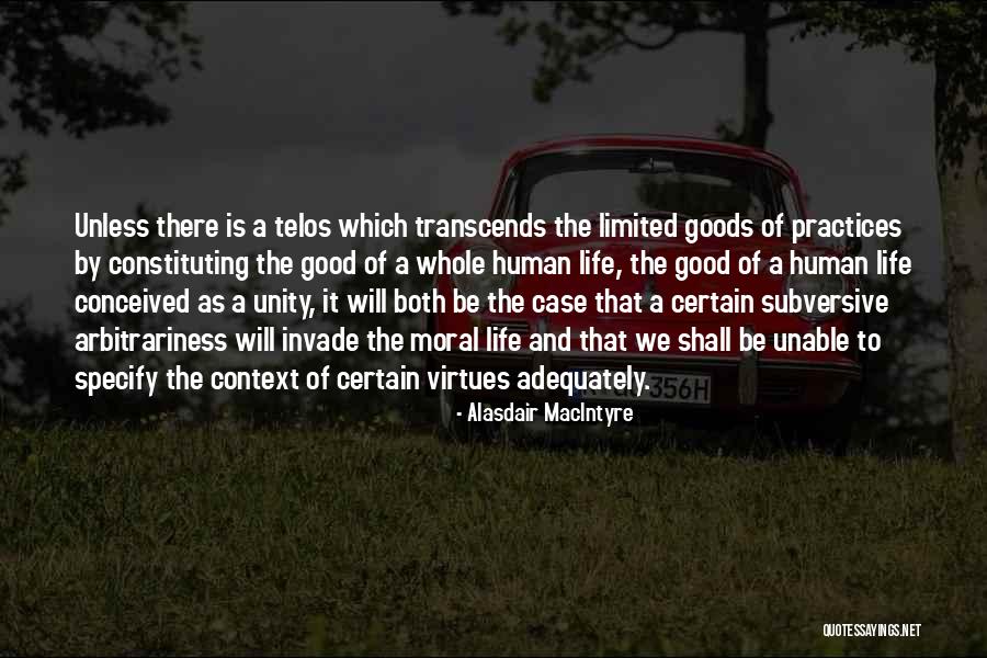 Sosong Quotes By Alasdair MacIntyre Sosong Quotes By Alasdair MacIntyre