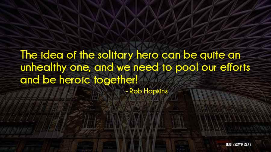 Sosoni Quotes By Rob Hopkins Sosoni Quotes By Rob Hopkins