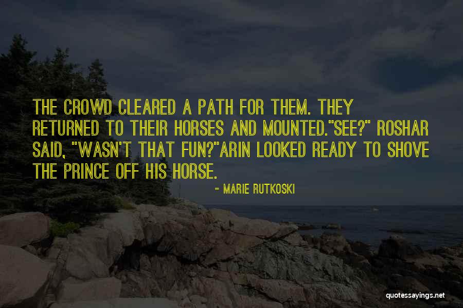 Sospecha Mortal Netflix Quotes By Marie Rutkoski Sospecha Mortal Netflix Quotes By Marie Rutkoski