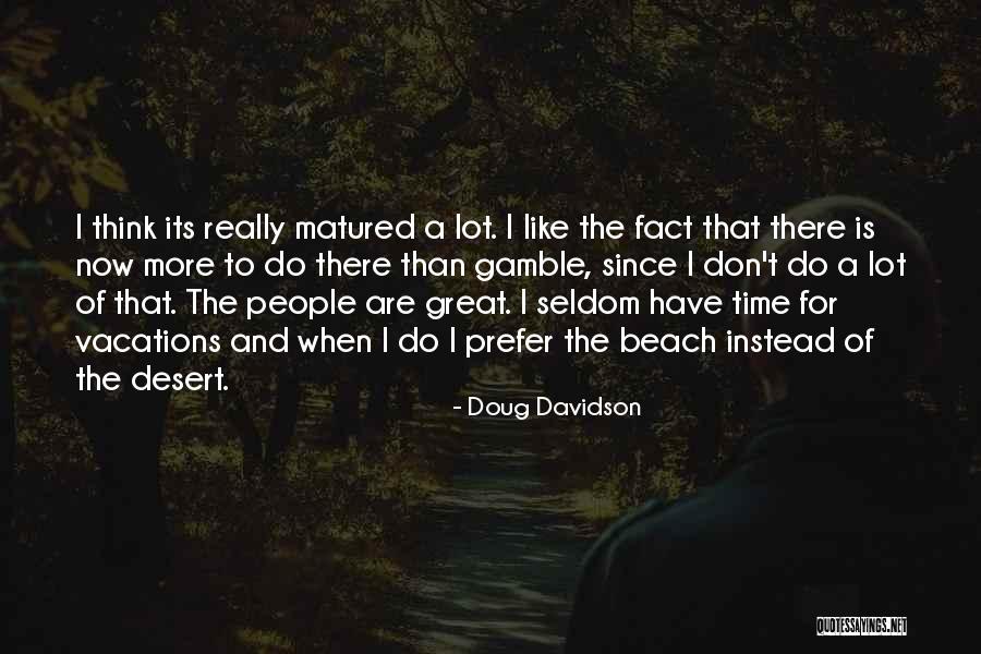 Sospecha Pelicula Quotes By Doug Davidson Sospecha Pelicula Quotes By Doug Davidson