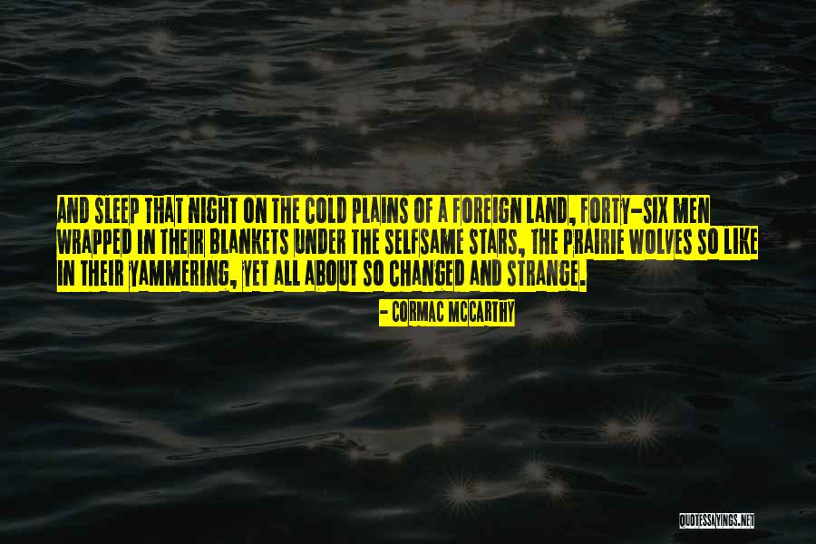 Sospechoso En Quotes By Cormac McCarthy Sospechoso En Quotes By Cormac McCarthy