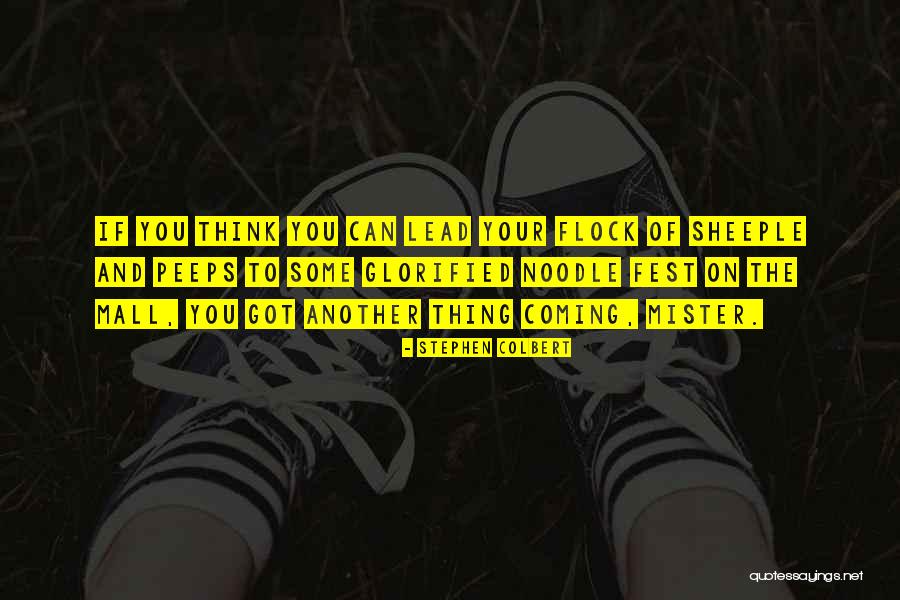 Sospechosos Quotes By Stephen Colbert Sospechosos Quotes By Stephen Colbert