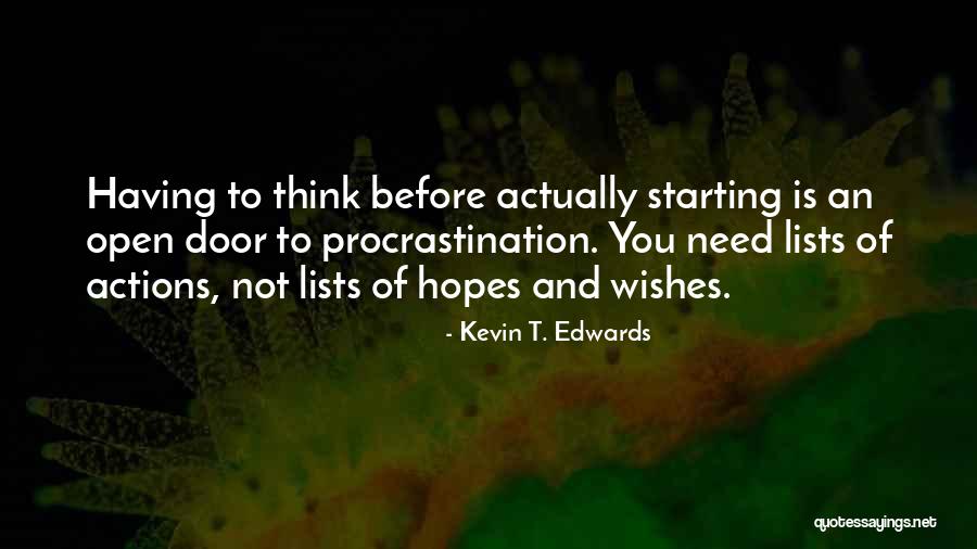 Sospendere Partita Quotes By Kevin T. Edwards Sospendere Partita Quotes By Kevin T. Edwards