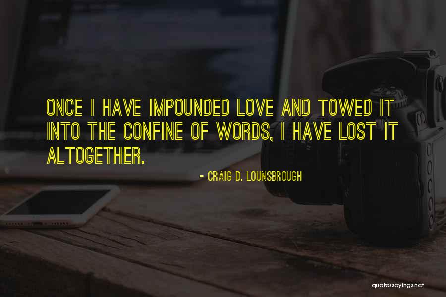 Sospesa Quotes By Craig D. Lounsbrough Sospesa Quotes By Craig D. Lounsbrough