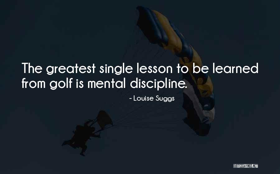 Sospesa Quotes By Louise Suggs Sospesa Quotes By Louise Suggs