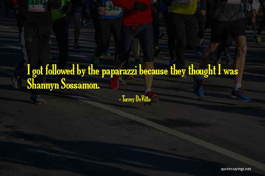Sossamon Shannyn Quotes By Torrey DeVitto Sossamon Shannyn Quotes By Torrey DeVitto
