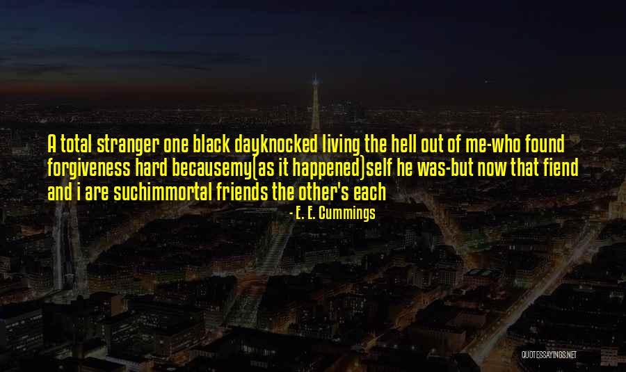 Sostegno Autonomi Quotes By E. E. Cummings Sostegno Autonomi Quotes By E. E. Cummings