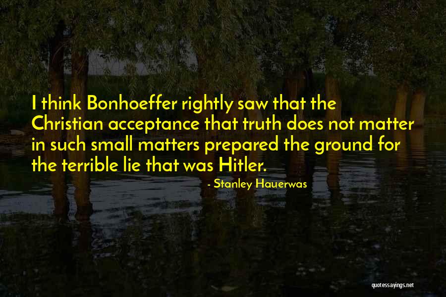 Sostena Darbo Quotes By Stanley Hauerwas Sostena Darbo Quotes By Stanley Hauerwas