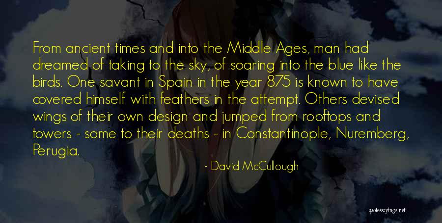Sostengas Quotes By David McCullough Sostengas Quotes By David McCullough