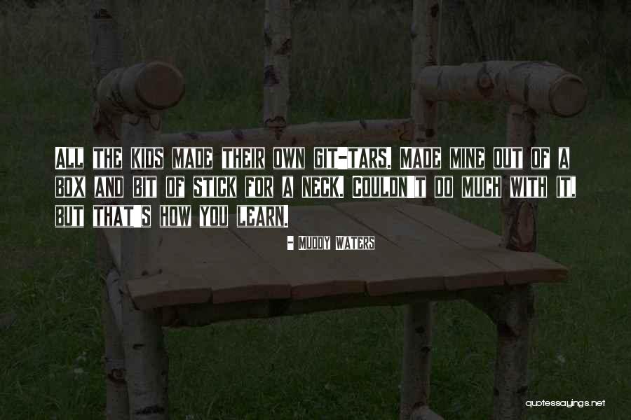 Sostengo En Quotes By Muddy Waters Sostengo En Quotes By Muddy Waters
