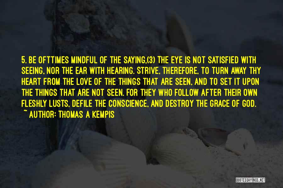 Sostuvo Sinonimos Quotes By Thomas A Kempis
