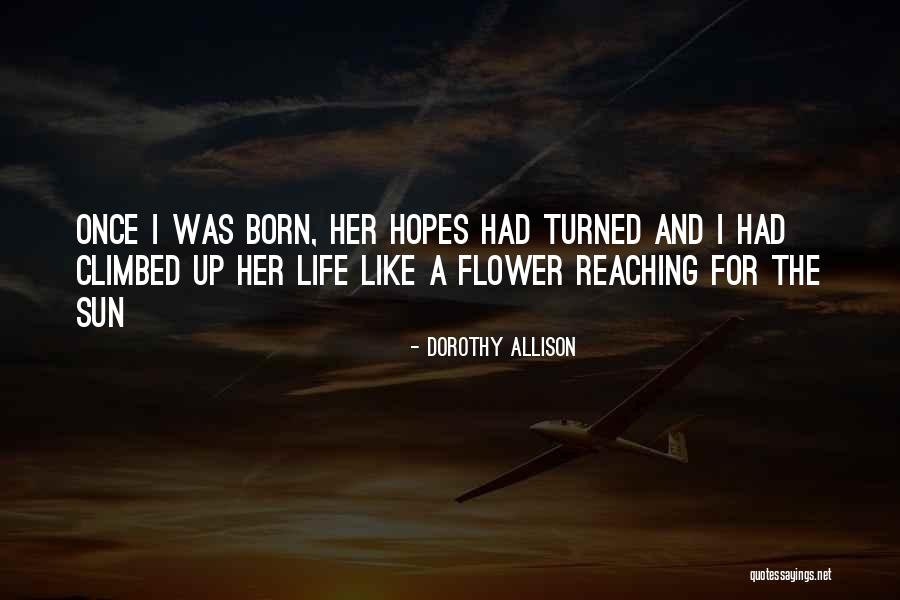 Sotarol Quotes By Dorothy Allison Sotarol Quotes By Dorothy Allison