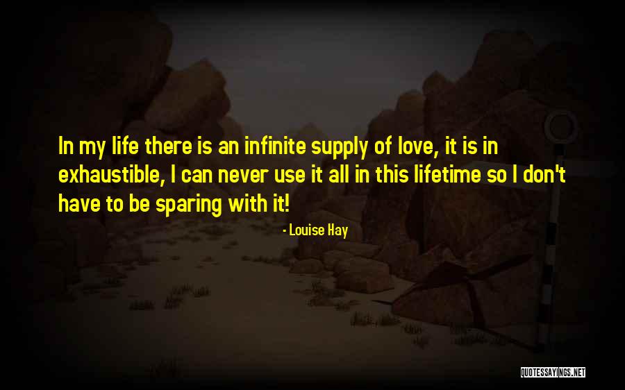 Sotarol Quotes By Louise Hay Sotarol Quotes By Louise Hay