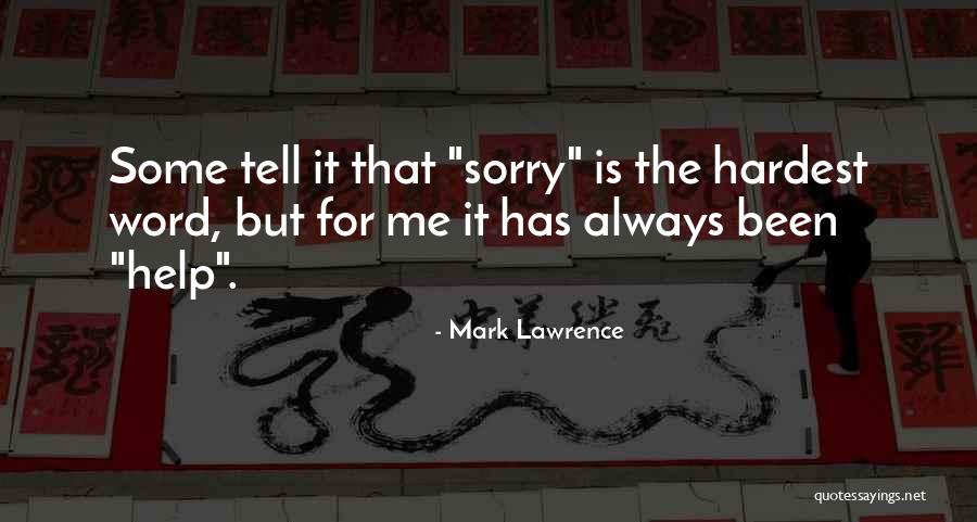 Sotello Graphic Quotes By Mark Lawrence Sotello Graphic Quotes By Mark Lawrence