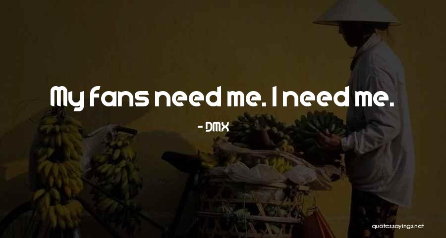Soteria Wellness Quotes By DMX Soteria Wellness Quotes By DMX