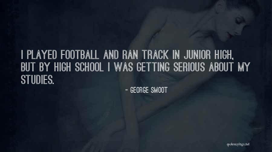 Soteriological Methods Quotes By George Smoot Soteriological Methods Quotes By George Smoot