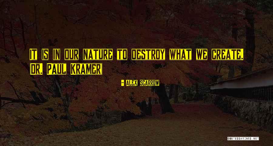 Soteriology Quotes By Alex Scarrow