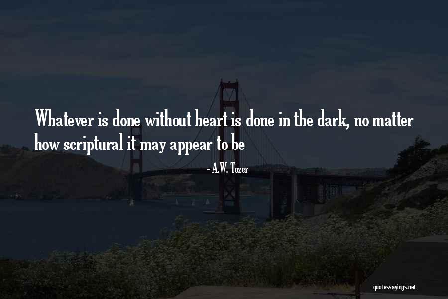Sotero Tree Quotes By A.W. Tozer Sotero Tree Quotes By A.W. Tozer