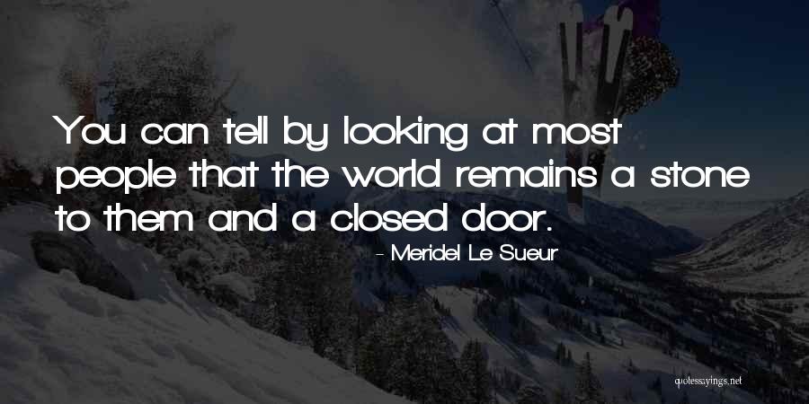 Sotirakis Quotes By Meridel Le Sueur Sotirakis Quotes By Meridel Le Sueur