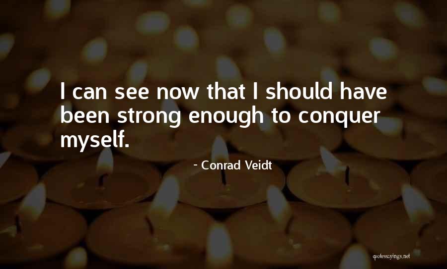 Sotiria Leonardou Quotes By Conrad Veidt Sotiria Leonardou Quotes By Conrad Veidt