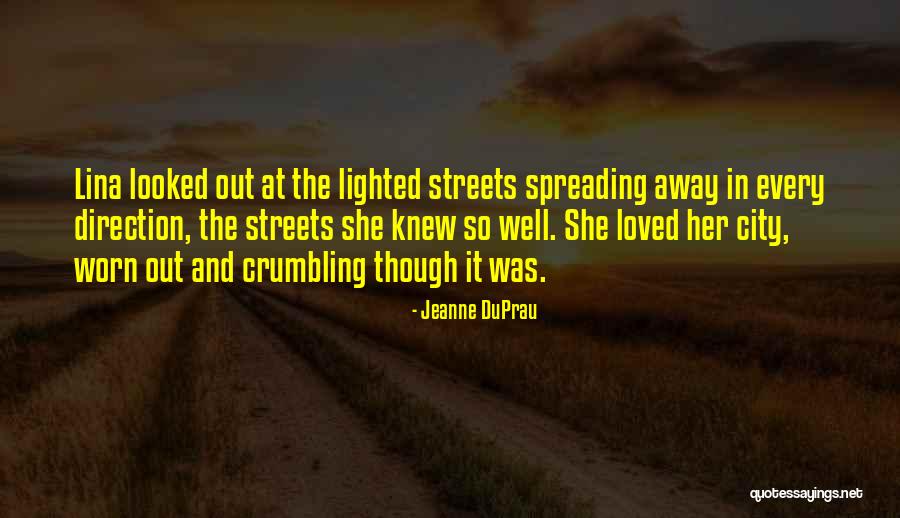 Sotiria Schenk Quotes By Jeanne DuPrau Sotiria Schenk Quotes By Jeanne DuPrau