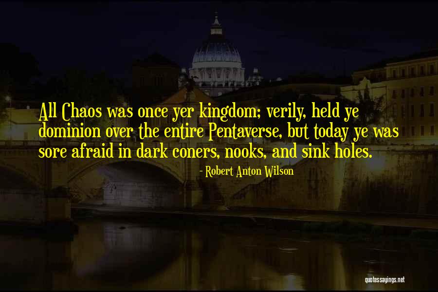 Sotirio Bulgari Quotes By Robert Anton Wilson Sotirio Bulgari Quotes By Robert Anton Wilson