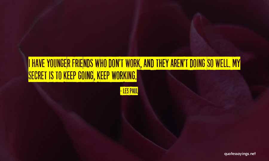 Sotiris Kokkoris Quotes By Les Paul Sotiris Kokkoris Quotes By Les Paul