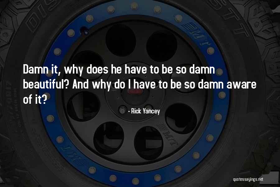 Sotnikova Quotes By Rick Yancey Sotnikova Quotes By Rick Yancey
