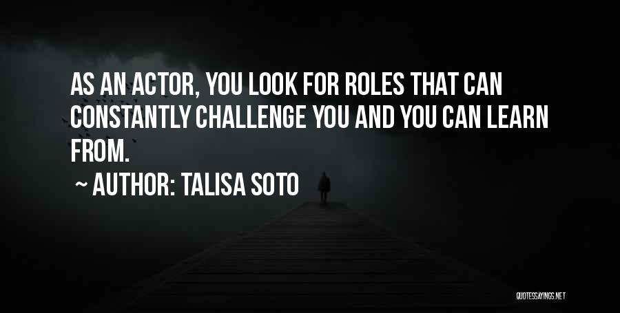 Soto Quotes By Talisa Soto