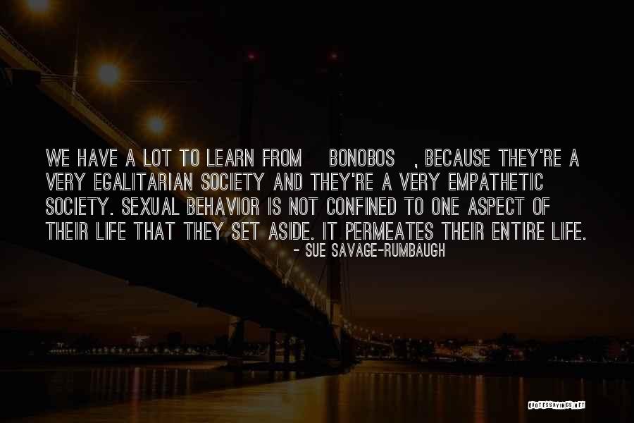 Sotta Bangla Quotes By Sue Savage-Rumbaugh Sotta Bangla Quotes By Sue Savage-Rumbaugh