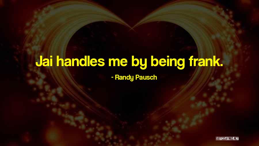 Sotted Horse Quotes By Randy Pausch Sotted Horse Quotes By Randy Pausch