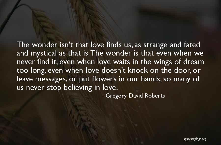 Sottile In Inglese Quotes By Gregory David Roberts Sottile In Inglese Quotes By Gregory David Roberts