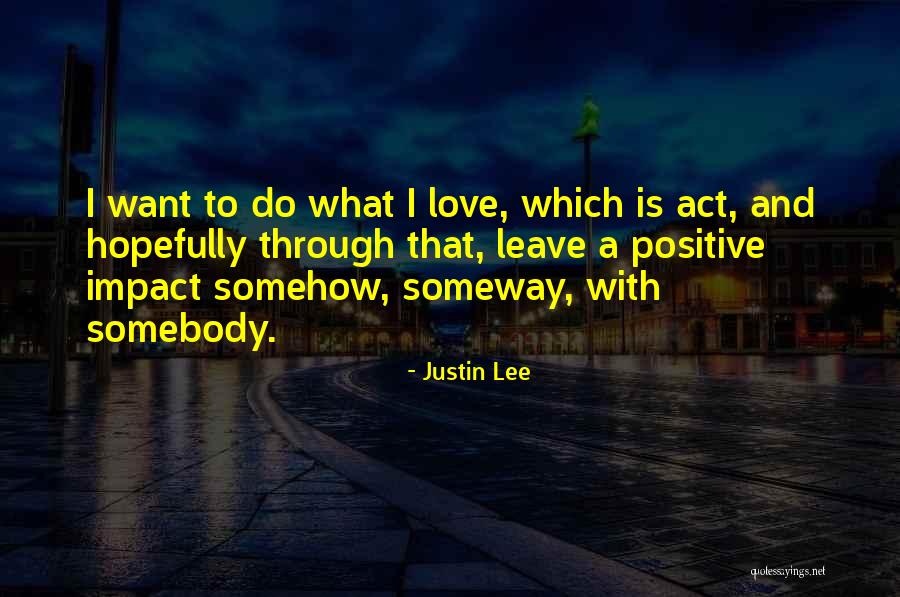 Sottomissione In Inglese Quotes By Justin Lee Sottomissione In Inglese Quotes By Justin Lee