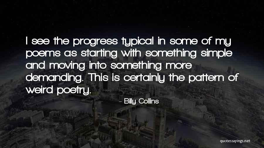 Sottomissione Sinonimo Quotes By Billy Collins Sottomissione Sinonimo Quotes By Billy Collins