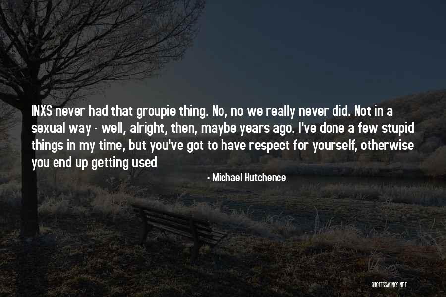 Sottostante Significato Quotes By Michael Hutchence Sottostante Significato Quotes By Michael Hutchence