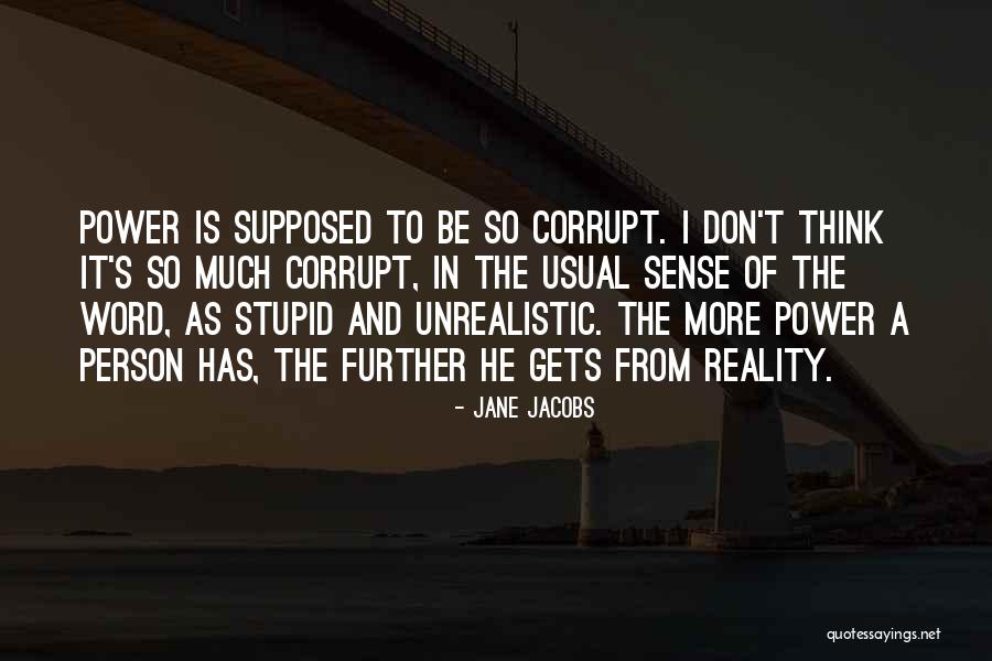 Souad Massi Quotes By Jane Jacobs Souad Massi Quotes By Jane Jacobs
