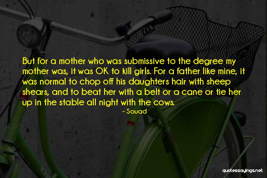 Souad Quotes 1700191 Souad Quotes 1700191