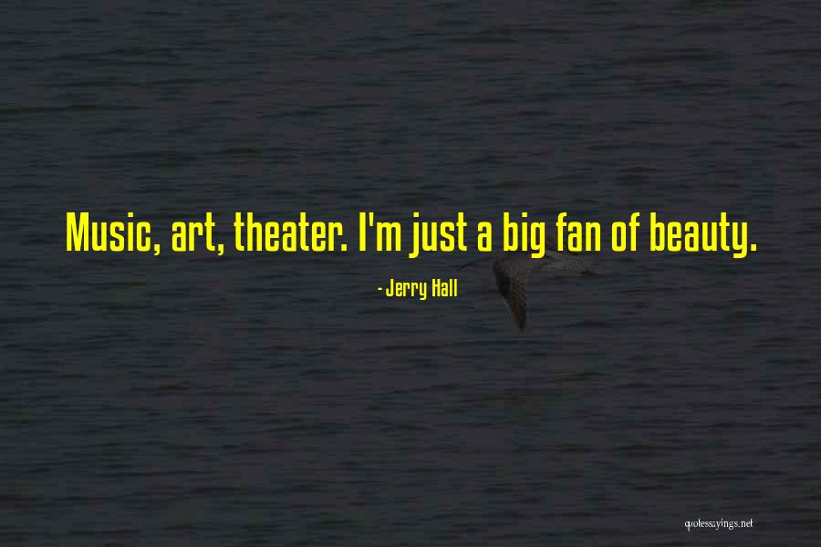 Soubhagyalaxmi Quotes By Jerry Hall Soubhagyalaxmi Quotes By Jerry Hall