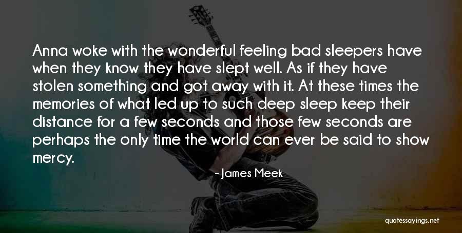Soubran Quotes By James Meek Soubran Quotes By James Meek