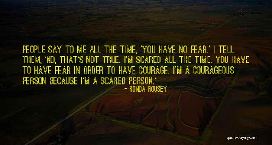 Soubran Quotes By Ronda Rousey Soubran Quotes By Ronda Rousey