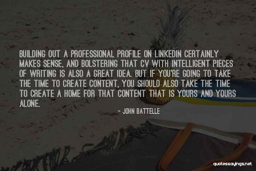 Soubresaut Pronunciation Quotes By John Battelle Soubresaut Pronunciation Quotes By John Battelle
