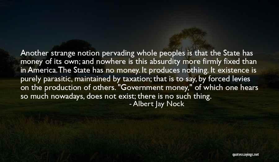 Soudah Family Quotes By Albert Jay Nock Soudah Family Quotes By Albert Jay Nock