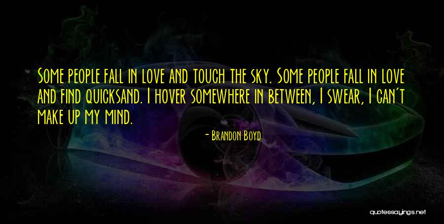 Soudahina Quotes By Brandon Boyd Soudahina Quotes By Brandon Boyd