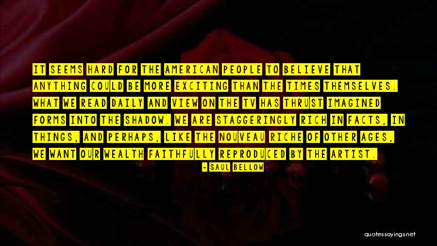 Soudahina Quotes By Saul Bellow Soudahina Quotes By Saul Bellow